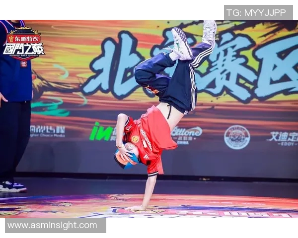 北京街舞队以70分领跑世界街舞大赛积分榜展现强劲实力